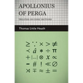 Apollonius of Perga - Treatise on Conic Sections
