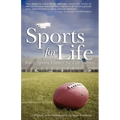 Sports for Life: Daily Sports Themes For Life Success