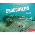 On the Hunt with Crocodiles