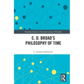 C. D. Broad's Philosophy of Time
