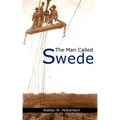 The Man Called Swede