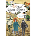 Wicked High Point