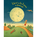 Lleve La Luna a Pasear