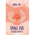 Living Isis: The Goddess in my Life