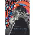 Fahrelnissa Zeid: Painter of Inner Worlds