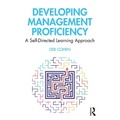 Developing Management Proficiency: A Self-Directed Learning Approach