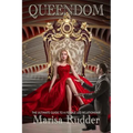 Queendom: The Ultimate Guide to a Female Led Relationship