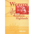 Weavers of the Southern Highlands