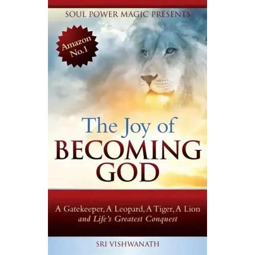 The Joy of Becoming God