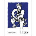 Léger: The Search for a New Order