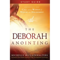 The Deborah Anointing Study Guide