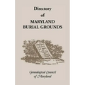 Directory of Maryland's Burial Grounds