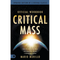 The Official Workbook for Critical Mass: Ignite the Holy Fire of Revival that Transforms You into a Supernatural Warrior