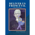 Deliver Us from Evil: (The Refrain)