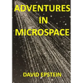 Adventures In Microspace