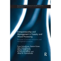 Entrepreneurship and Management in Forestry and Wood Processing: Principles of Business Economics and Management Processes