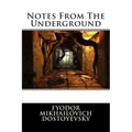 Notes From The Underground