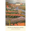 They Became Wing Perfect and Flew