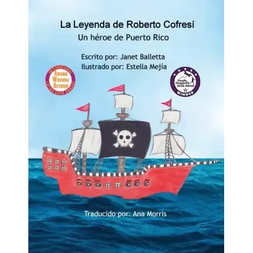 La Leyenda de Roberto Cofresí Un héroe de Puerto Rico
