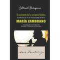 El nacimiento de la conciencia histórica: Conferencias en la Universidad del Aire por María Zambrano