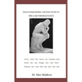 What Is Philosophy and Why Study It?: The Case for Relevance