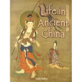 Life in Ancient China