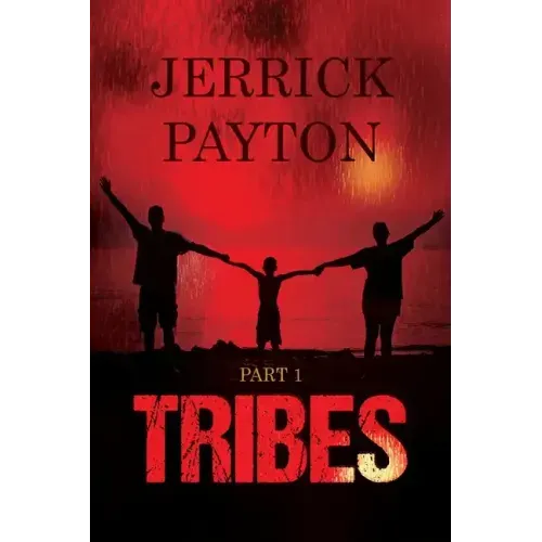 Tribes: Part 1