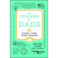 Little Book for Dads: Stories, Jokes, Games, and More