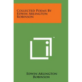 Collected Poems by Edwin Arlington Robinson