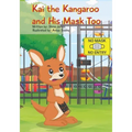 Kai the Kangaroo and His Mask Too