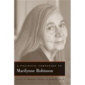 A Political Companion to Marilynne Robinson