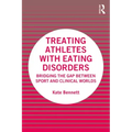 Treating Athletes with Eating Disorders: Bridging the Gap between Sport and Clinical Worlds