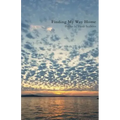 Finding My Way Home