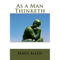 As a Man Thinketh