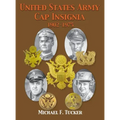 United States Army Cap Insignia 1902-1975