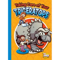 Taking Care of Your Triceratops