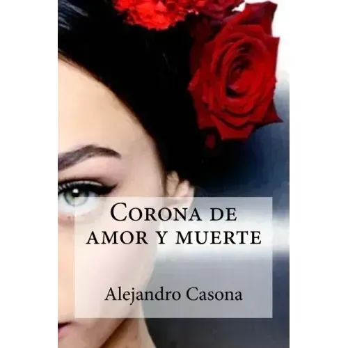 Corona de amor y muerte