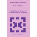 Introduction to Geometry of Manifolds with Symmetry