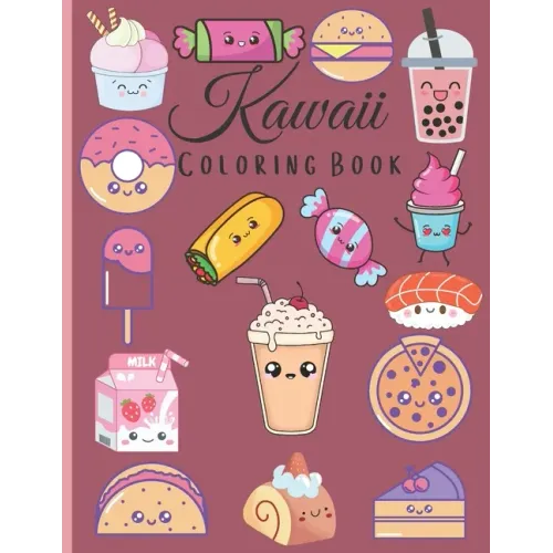 Kawaii Coloring Book: Cute kawaii coloring book to enjoy