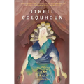 Ithell Colquhoun: Genius of the Fern Loved Gully