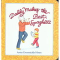 Daddy Makes the Best Spaghetti