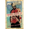 Mr. Malin and the Night: Ten Year Anniversary Edition