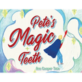 Pete's Magic Teeth