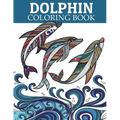 Dolphin Coloring Book: Adult Coloring Book for Grown-Ups Relaxing and Inspiration (Animal Coloring Book)