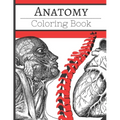 human anatomy coloring book: Anatomy Coloring book for Kids and adults Human Body Parts