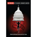 The Politics of the Marvel Cinematic Universe