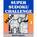 Super Sudoku Challenge 1: 16x16