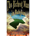 The Richest Man in Babylon: Now Revised and Updated for the 21st Century