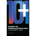10+1 Steps to Problem Solving: An Engineers Guide From A Career in Operational Technology and Control Systems