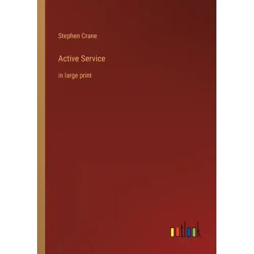 Active Service: in large print